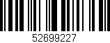 Código de barras (EAN, GTIN, SKU, ISBN): '52699227'