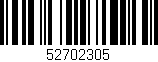 Código de barras (EAN, GTIN, SKU, ISBN): '52702305'