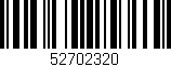 Código de barras (EAN, GTIN, SKU, ISBN): '52702320'