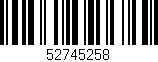 Código de barras (EAN, GTIN, SKU, ISBN): '52745258'
