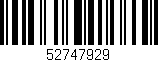 Código de barras (EAN, GTIN, SKU, ISBN): '52747929'