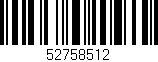 Código de barras (EAN, GTIN, SKU, ISBN): '52758512'