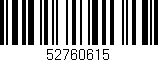Código de barras (EAN, GTIN, SKU, ISBN): '52760615'