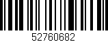 Código de barras (EAN, GTIN, SKU, ISBN): '52760682'