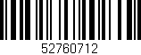 Código de barras (EAN, GTIN, SKU, ISBN): '52760712'