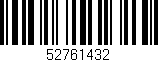 Código de barras (EAN, GTIN, SKU, ISBN): '52761432'