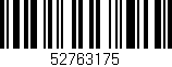 Código de barras (EAN, GTIN, SKU, ISBN): '52763175'