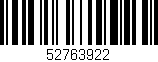 Código de barras (EAN, GTIN, SKU, ISBN): '52763922'