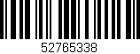 Código de barras (EAN, GTIN, SKU, ISBN): '52765338'