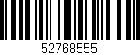 Código de barras (EAN, GTIN, SKU, ISBN): '52768555'