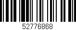 Código de barras (EAN, GTIN, SKU, ISBN): '52776868'