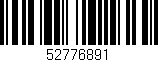 Código de barras (EAN, GTIN, SKU, ISBN): '52776891'