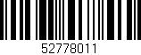 Código de barras (EAN, GTIN, SKU, ISBN): '52778011'