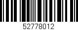 Código de barras (EAN, GTIN, SKU, ISBN): '52778012'