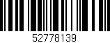 Código de barras (EAN, GTIN, SKU, ISBN): '52778139'