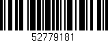Código de barras (EAN, GTIN, SKU, ISBN): '52779181'