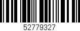 Código de barras (EAN, GTIN, SKU, ISBN): '52779327'