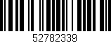 Código de barras (EAN, GTIN, SKU, ISBN): '52782339'