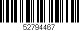 Código de barras (EAN, GTIN, SKU, ISBN): '52794467'