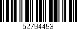 Código de barras (EAN, GTIN, SKU, ISBN): '52794493'