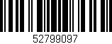 Código de barras (EAN, GTIN, SKU, ISBN): '52799097'