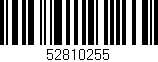 Código de barras (EAN, GTIN, SKU, ISBN): '52810255'