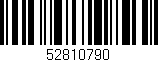 Código de barras (EAN, GTIN, SKU, ISBN): '52810790'
