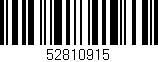 Código de barras (EAN, GTIN, SKU, ISBN): '52810915'
