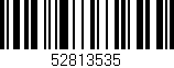 Código de barras (EAN, GTIN, SKU, ISBN): '52813535'