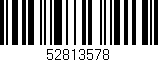 Código de barras (EAN, GTIN, SKU, ISBN): '52813578'