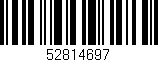 Código de barras (EAN, GTIN, SKU, ISBN): '52814697'