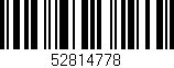 Código de barras (EAN, GTIN, SKU, ISBN): '52814778'