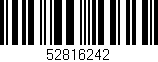 Código de barras (EAN, GTIN, SKU, ISBN): '52816242'