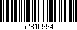 Código de barras (EAN, GTIN, SKU, ISBN): '52816994'
