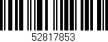 Código de barras (EAN, GTIN, SKU, ISBN): '52817853'