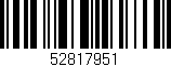 Código de barras (EAN, GTIN, SKU, ISBN): '52817951'