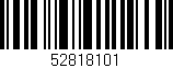 Código de barras (EAN, GTIN, SKU, ISBN): '52818101'