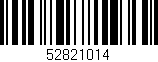 Código de barras (EAN, GTIN, SKU, ISBN): '52821014'