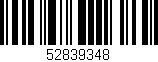 Código de barras (EAN, GTIN, SKU, ISBN): '52839348'