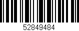 Código de barras (EAN, GTIN, SKU, ISBN): '52849484'