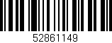 Código de barras (EAN, GTIN, SKU, ISBN): '52861149'