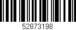 Código de barras (EAN, GTIN, SKU, ISBN): '52873198'