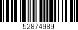 Código de barras (EAN, GTIN, SKU, ISBN): '52874989'