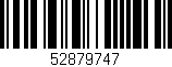 Código de barras (EAN, GTIN, SKU, ISBN): '52879747'