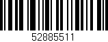 Código de barras (EAN, GTIN, SKU, ISBN): '52885511'