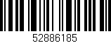 Código de barras (EAN, GTIN, SKU, ISBN): '52886185'
