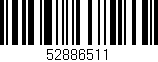 Código de barras (EAN, GTIN, SKU, ISBN): '52886511'