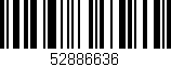Código de barras (EAN, GTIN, SKU, ISBN): '52886636'