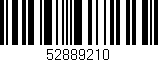 Código de barras (EAN, GTIN, SKU, ISBN): '52889210'