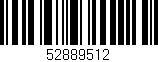 Código de barras (EAN, GTIN, SKU, ISBN): '52889512'